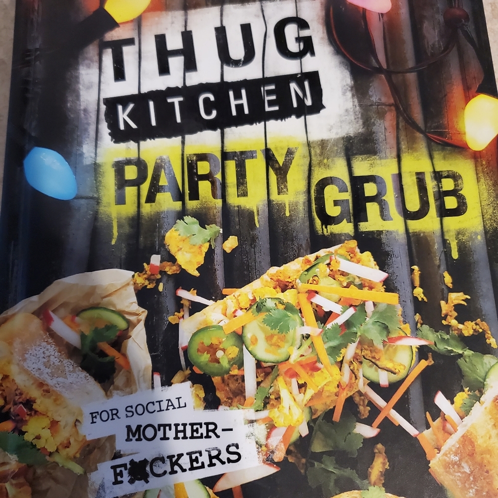 THUG Kitchen Cookbook